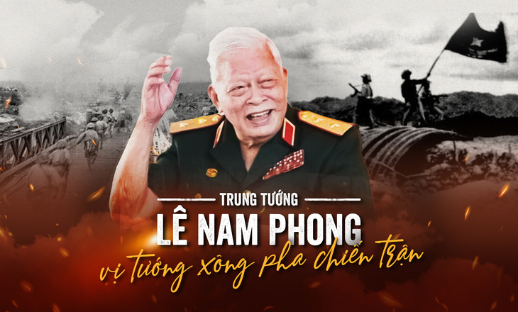 Trung tướng Lê Nam Phong, vị tướng xông pha chiến trận - Ảnh 1.