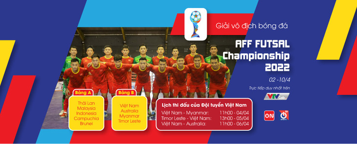 VTVcab trực tiếp Giải futsal vô địch Đông Nam Á 2022 - Ảnh 1.