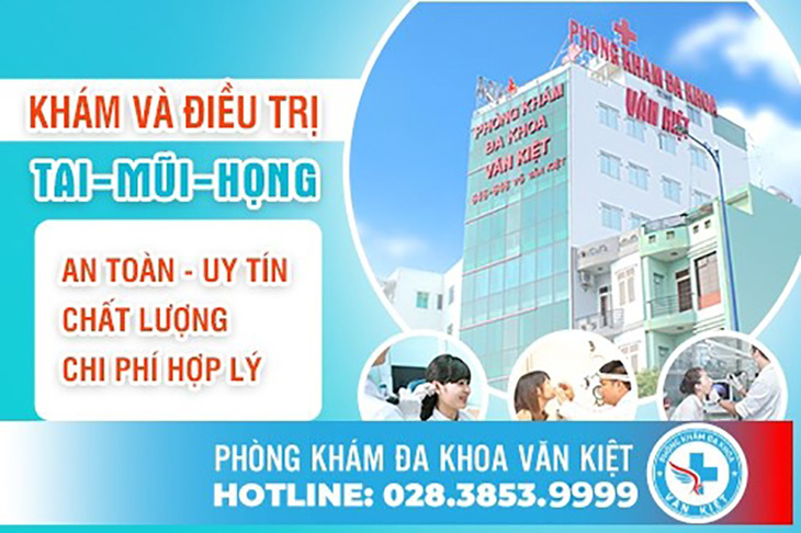 Phòng Khám Văn Kiệt - 646 Võ Văn Kiệt nơi khám tai mũi họng hàng đầu TP.HCM - Ảnh 1.