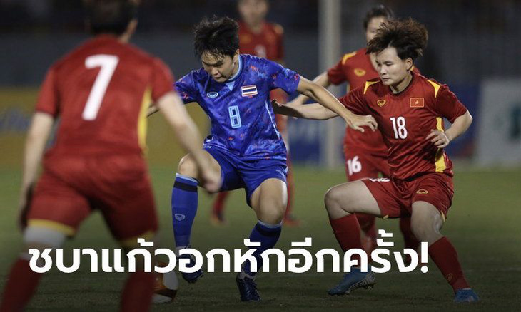 Báo Thái tan vỡ cùng tuyển nữ và chờ U23 Thái Lan phục hận thay các cô gái - Ảnh 1.