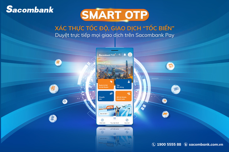 Sacombank tích hợp tính năng xác thực giao dịch trên ứng dụng Sacombank Pay - Ảnh 1.