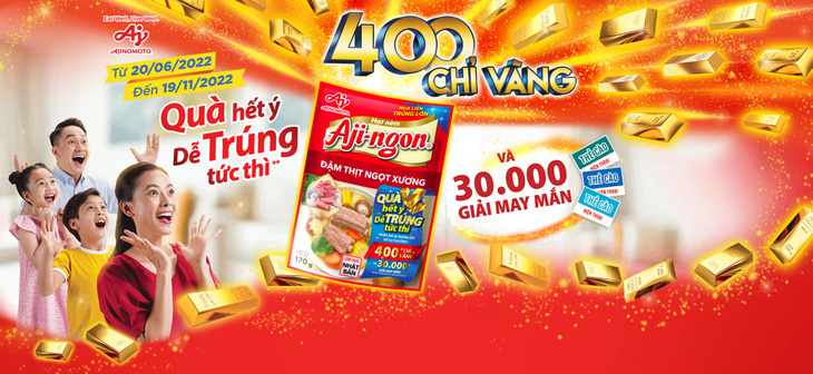 ‘Săn’ hơn 400 chỉ vàng và nhiều quà tặng khi mở túi Aji-ngon® - Ảnh 1.