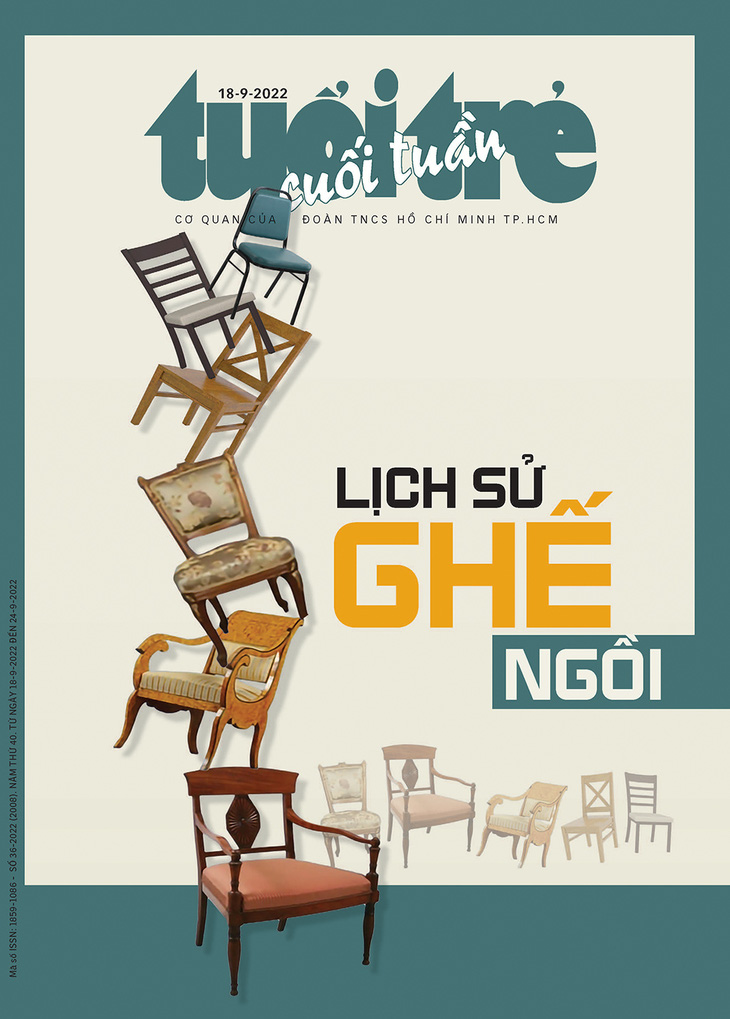 Tuổi Trẻ Cuối Tuần số 36-2022: Lịch sử ghế ngồi - Ảnh 1.
