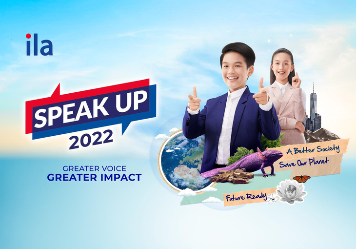 ILA khởi động cuộc thi SPEAK-UP 2022 tìm kiếm tài năng trẻ - Ảnh 1.