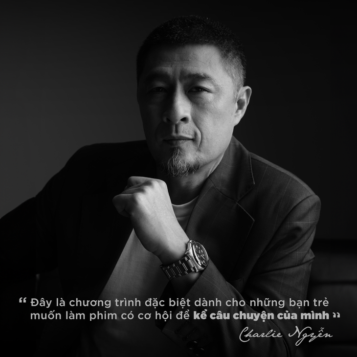 Đạo diễn Charlie Nguyễn.