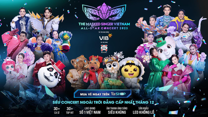 Dàn mascot 'cực xịn' sẽ xuất hiện trong đêm The masked singer Vietnam All-star Concert 2023. Được biết, các hạng vé đã được mở bán từ đầu tháng 11 trên VieSHOP để fan có thể dễ dàng mua và đến hòa cùng không khí của đêm concert.