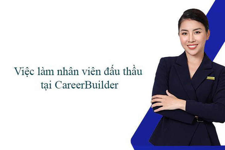 Tìm việc làm nhân viên hồ sơ đấu thầu uy tín tại CareerBuilder - Ảnh: Internet.