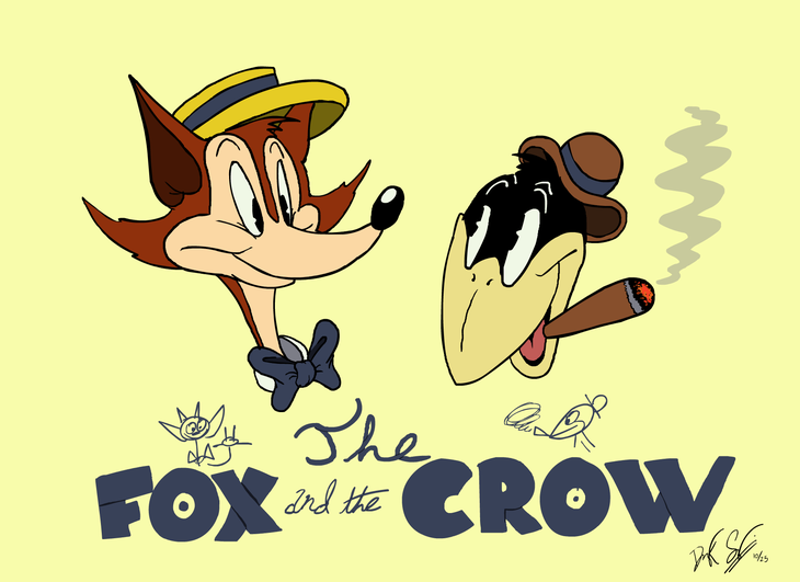 The Fox and the Crow - được biết đến với cái tên Fauntleroy Fox và Crawford Crow trong truyện tranh cùng tên