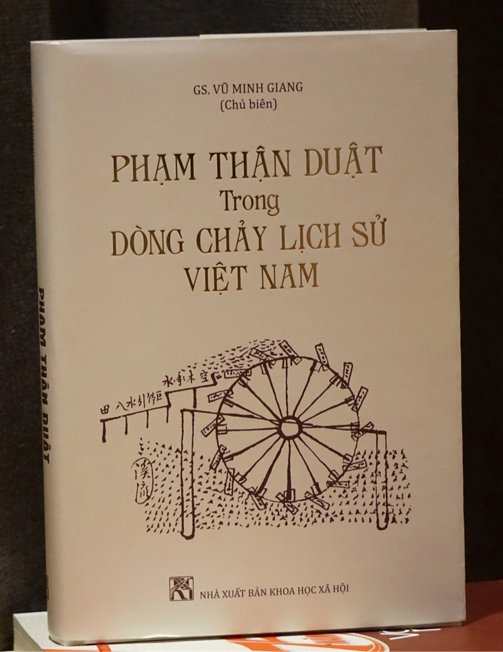Phạm Thận Duật trong dòng chảy lịch sử Việt Nam mang đến những nhận thức mới - Ảnh: T.ĐIỂU