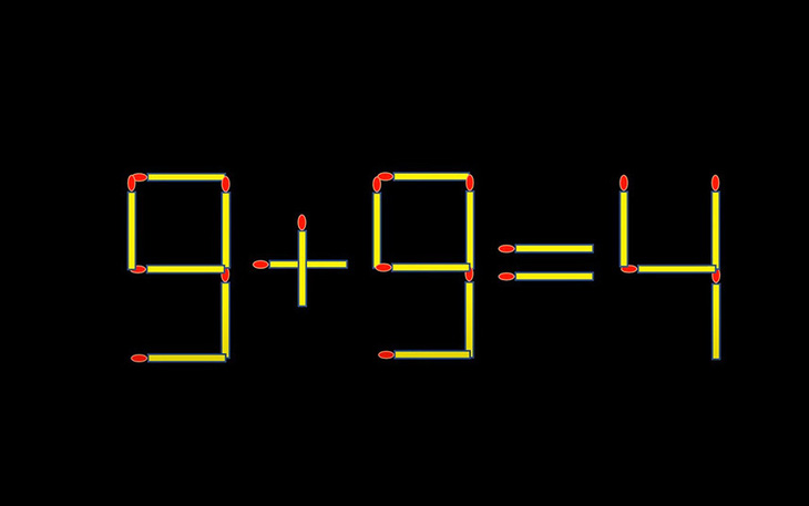 Thử tài IQ: Di chuyển một que diêm để 9+9=4 thành phép tính đúng