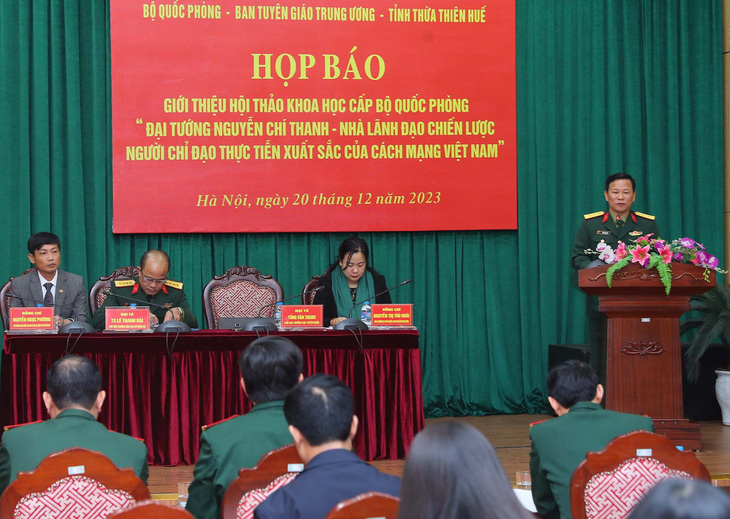họp báo giới thiệu hội thảo khoa học cấp Bộ Quốc phòng về Đại tướng Nguyễn Chí Thanh - Ảnh: TRỌNG ĐỨC