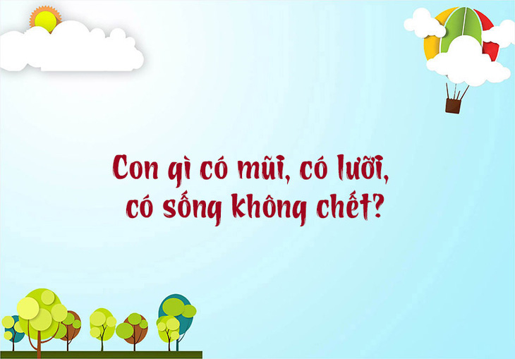 Câu đố hack não: Con gì càng tối thì càng sáng?- Ảnh 7.