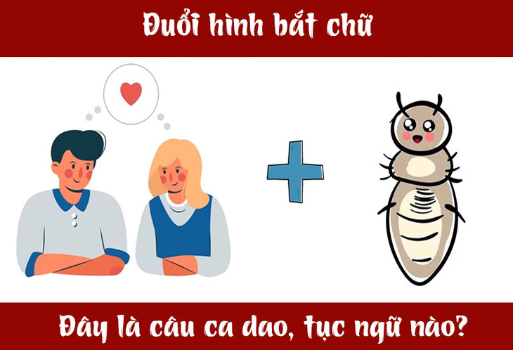 Câu ca dao, tục ngữ 'khó nhằn' này là gì? (P49)- Ảnh 1.