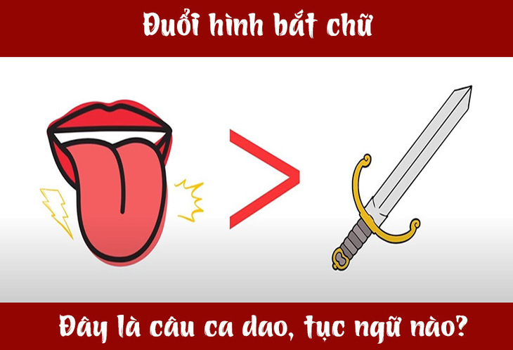 Câu ca dao, tục ngữ 'khó nhằn' này là gì? (P49)- Ảnh 3.