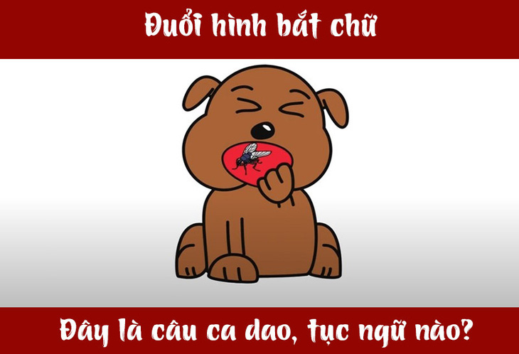 Câu ca dao, tục ngữ 'khó nhằn' này là gì? (P57)- Ảnh 3.