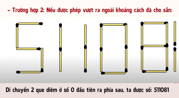 Di chuyển 2 que diêm để được số lớn nhất từ số 5008 - Ảnh 4.