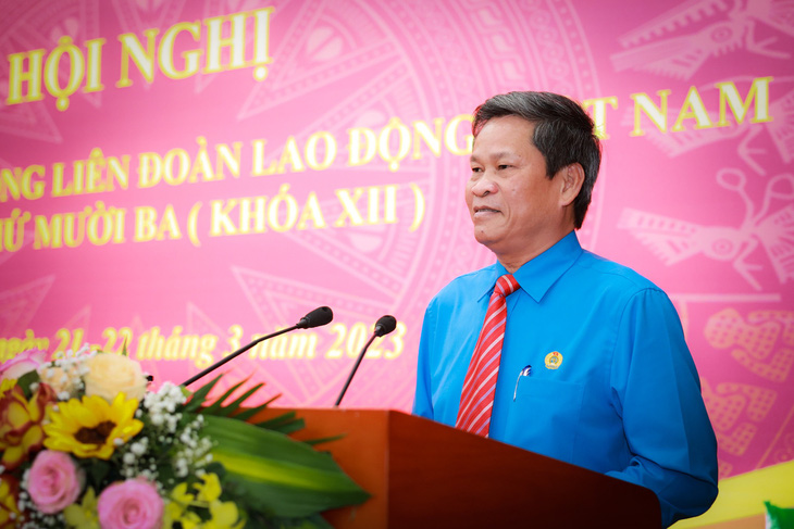Ông Huỳnh Thanh Xuân làm phó chủ tịch Tổng liên đoàn Lao động Việt Nam - Ảnh 1.