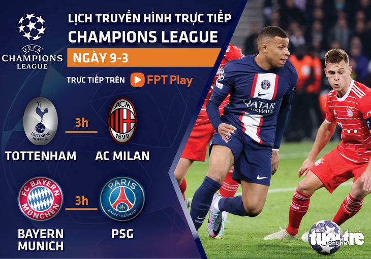 Lịch trực tiếp Champions League: Bayern Munich - PSG - Ảnh 1.