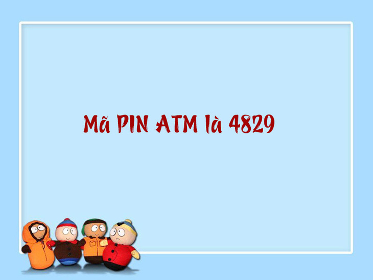Câu đố hack não: Giúp bà nội trợ tìm mã PIN ATM bị quên - Ảnh 2.