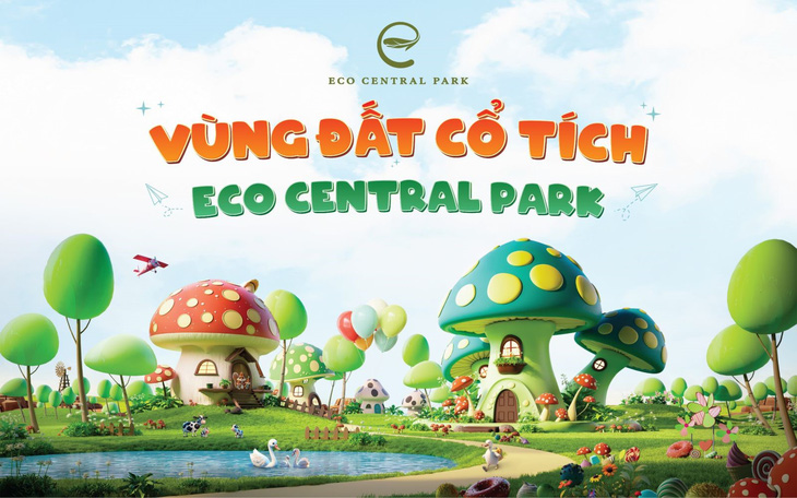 Eco Central Park sẽ là đại công viên xanh, vùng đất cổ tích của trẻ em
