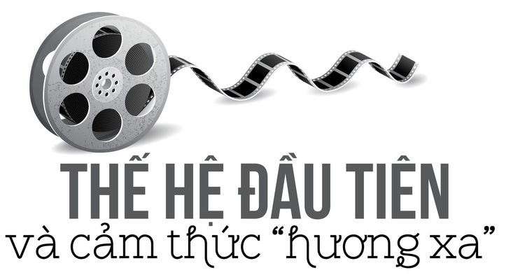 Đợi một làn sóng đạo diễn Việt kiều thế hệ thứ 3 - Ảnh 1.