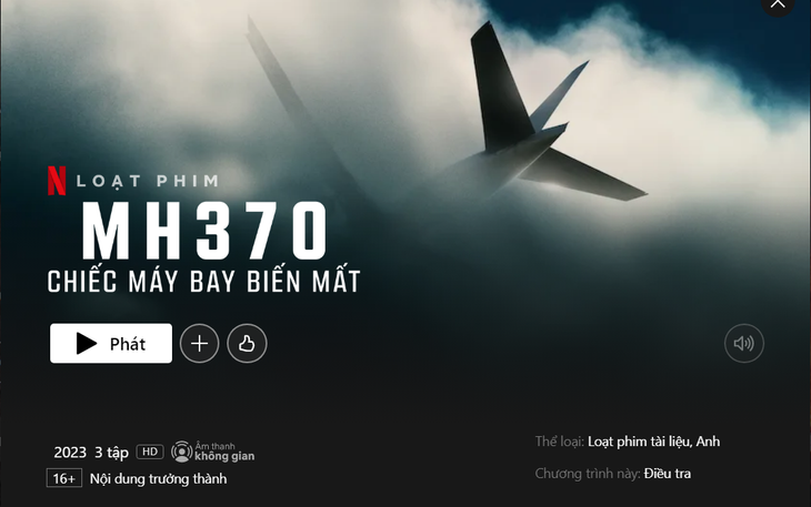 Yêu cầu Netflix sửa thông tin Việt Nam không giúp đỡ gì trong phim tài liệu MH370
