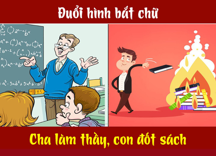 Người giỏi suy luận có đoán được câu tục ngữ này? - Ảnh 6.