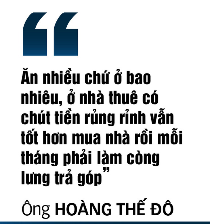 Giấc mơ có nhà đã thay đổi: Không mua nhà để tiền cho con học trường tốt - Ảnh 7.