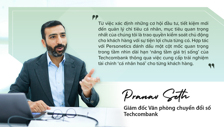 Ông Pranav chia sẻ về sự hợp tác giữa Techcombank và Personetics