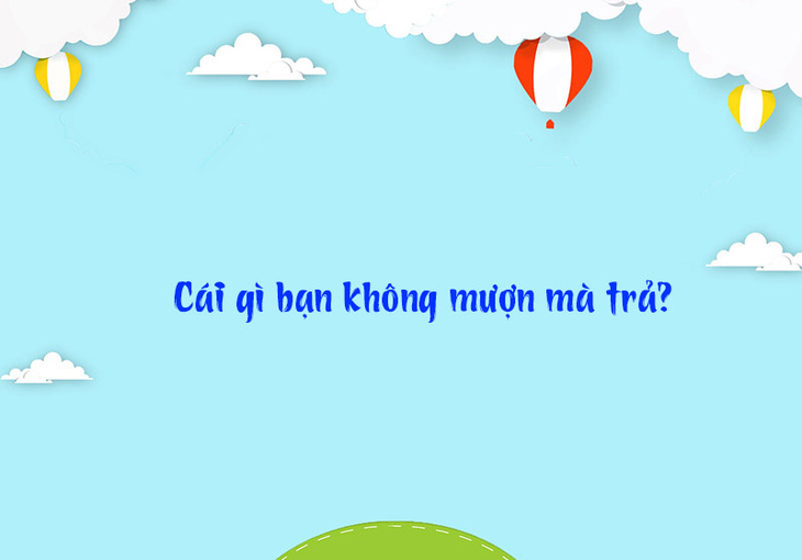 Đố vui: Từ nào trong tiếng Việt có tới 12 chữ M? - Ảnh 7.
