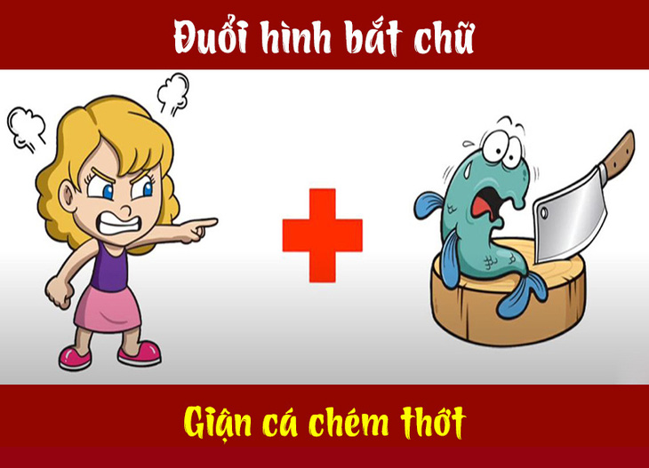 Câu tục ngữ, thành ngữ khó nhằn này là gì? (P21) - Ảnh 6.