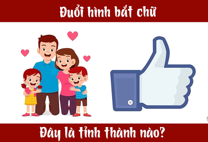 Đuổi hình bắt chữ: Đây là tỉnh thành nào của nước ta? (P21) - Ảnh 1.