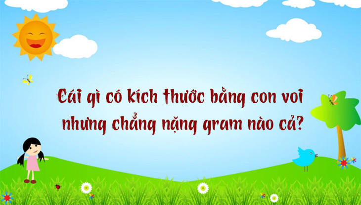 Câu đố hack não: Con gì mang được miếng gỗ lớn nhưng không mang được hòn sỏi? - Ảnh 10.