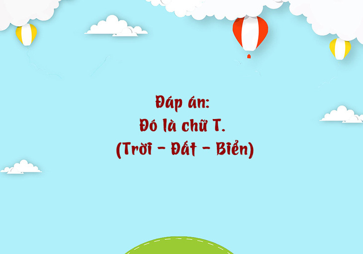 Câu đố hack não: Con gì càng tối càng to ra? - Ảnh 1.