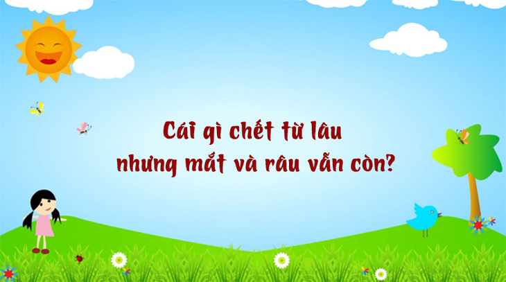 Câu đố hack não: Cái gì biết lỗ nhiều nhưng vẫn bán? - Ảnh 7.