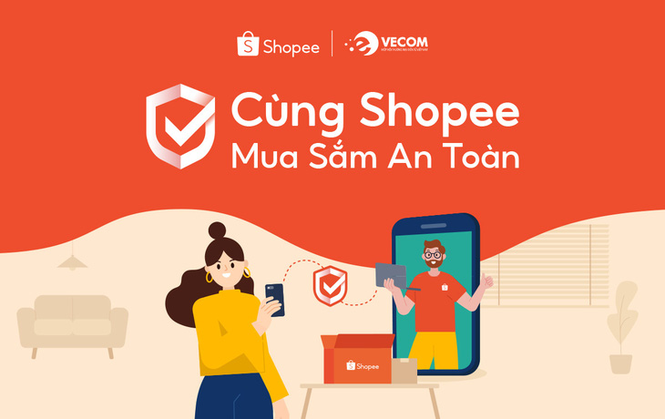 Shopee và VECOM hợp tác triển khai chương trình ‘Cùng Shopee mua sắm an toàn’