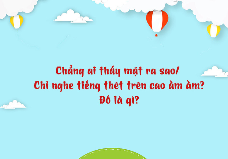 Câu đố hack não: Con gì hôm nay mưa mai ướt? - Ảnh 4.