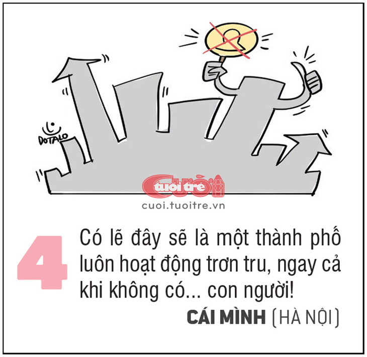 Có lẽ đây sẽ là một thành phố luôn hoạt động trơn tru, ngay cả khi không có... con người! 