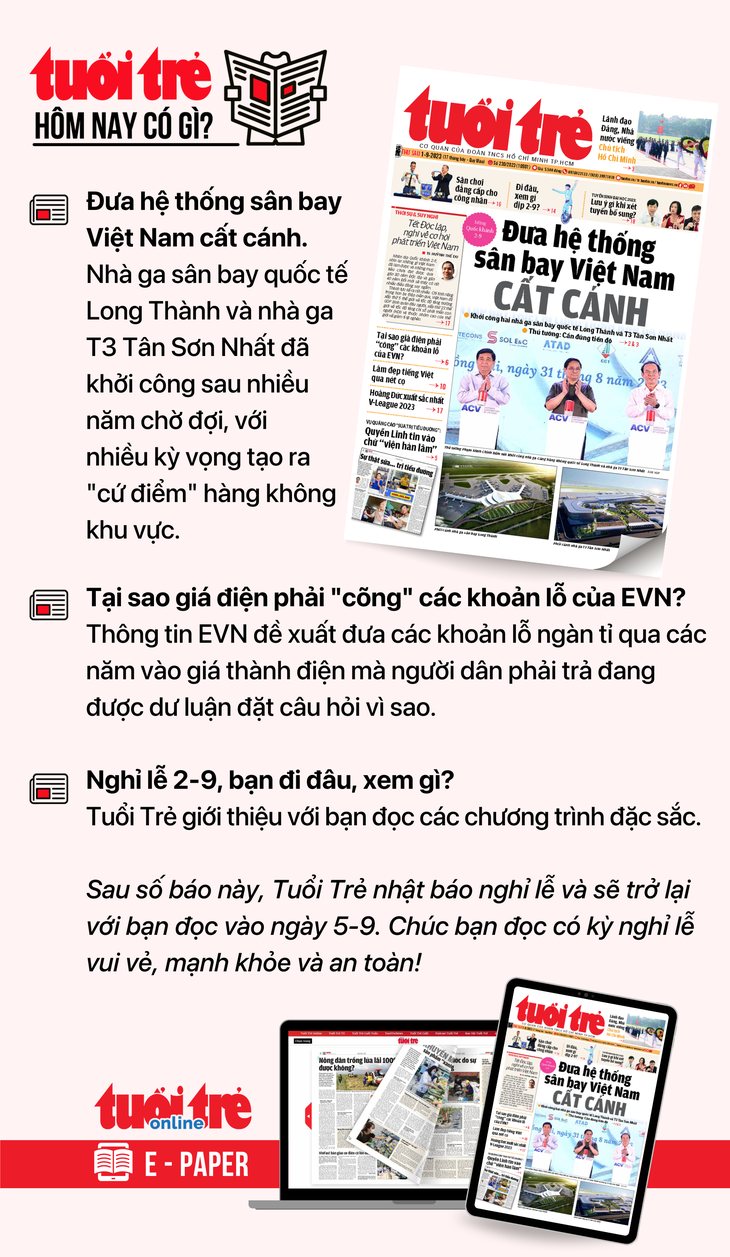 Tin tức chính trên Tuổi Trẻ nhật báo hôm nay 1-9. Để đọc Tuổi Trẻ báo in phiên bản E-paper, mời bạn đăng ký Tuổi Trẻ Sao TẠI ĐÂY