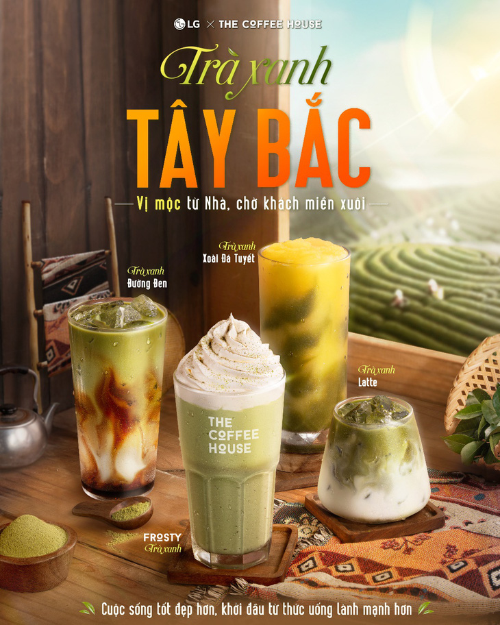 Để mở đầu cho chiến dịch, LG kết hợp The Coffee House ra mắt bộ sưu tập thức uống Trà Xanh Tây Bắc tôn vinh nông sản Việt cùng ly xanh tái sử dụng.