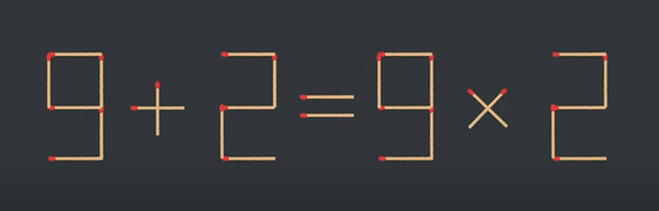 Thử tài IQ: Di chuyển một que diêm để 9+2=9x2 thành phép tính đúng - Ảnh 1.