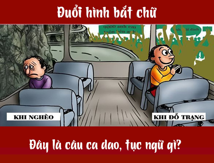 Câu ca dao, tục ngữ 'khó nhằn' này là gì? (P40) - Ảnh 1.