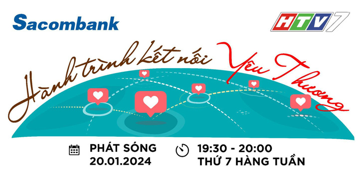Sacombank đồng hành cùng ‘Hành trình kết nối yêu thương’- Ảnh 1.
