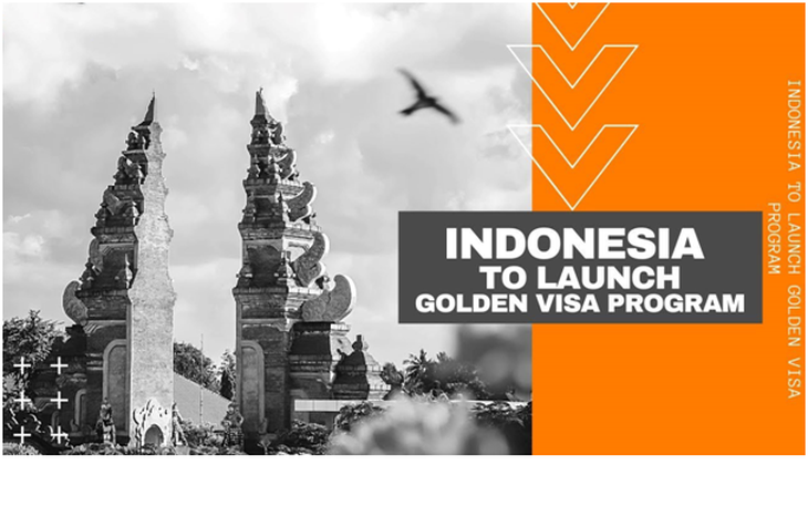 Indonesia đặt mục tiêu thu hút 1.000 nhà đầu tư với chương trình 'Thị thực vàng'