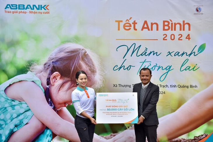 Năm 2024, ABBANK phát động chiến dịch gây quỹ, hướng đến đạt mục tiêu 50.000 cây gỗ lớn dành tặng cho bà con tỉnh Quảng Bình