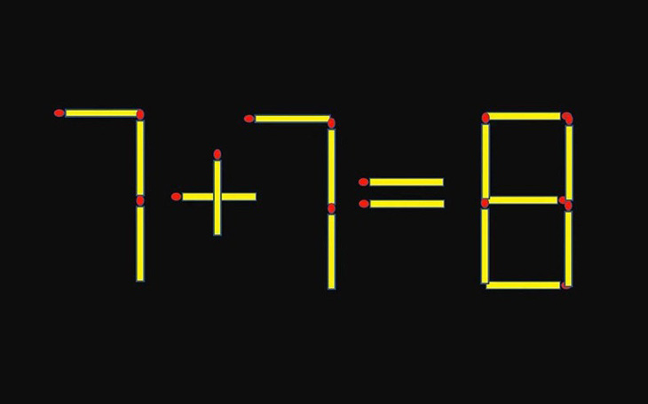 Thử tài IQ: Di chuyển một que diêm để 7+7=8 thành phép tính đúng