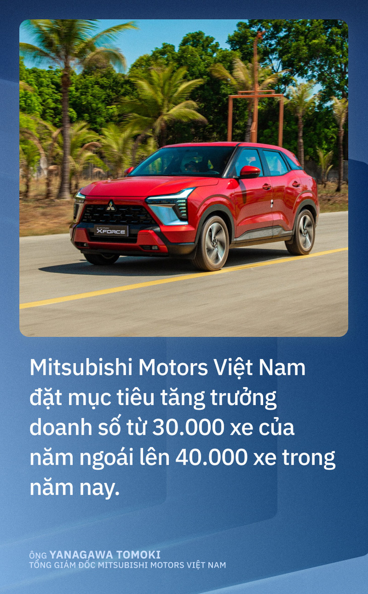 Tổng Giám đốc Mitsubishi Motors Việt Nam: 'Cân nhắc xe mới và lắp ráp thêm xe tại Việt Nam' - Ảnh 2.