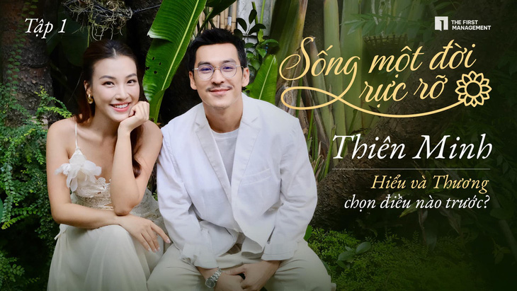 'Anh tài' Thiên Minh kể chuyện 'Sống một đời rực rỡ' cùng Hoàng Oanh - Ảnh 1.