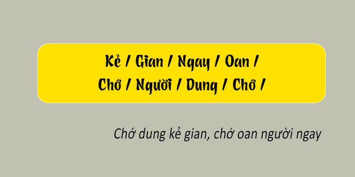 Thử tài tiếng Việt: Sắp xếp các từ sau thành câu có nghĩa (P145) - Ảnh 1.