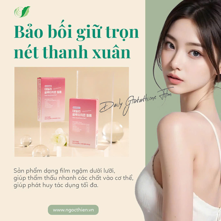 Phim ngậm Daily Glutathione hỗ trợ làm sáng da - Ảnh 2.